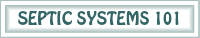 Septic Systems 101